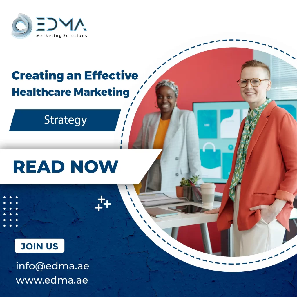 Creating an Effective Healthcare Marketing Strategy